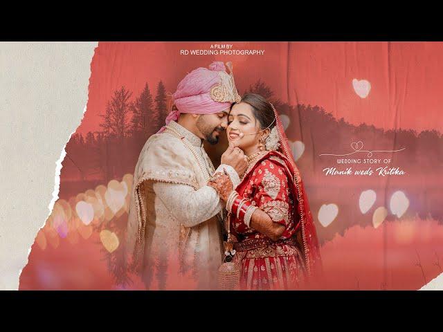 Wedding Highlights 2024 || Manik & Kritika || RD Wedding Photography