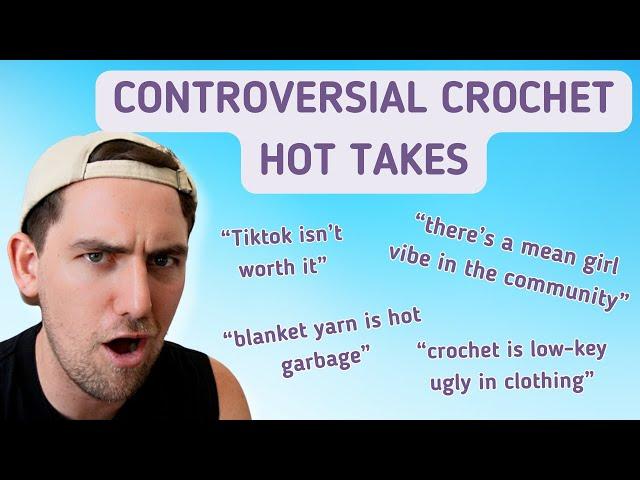 Reacting to your CROCHET / KNIT opinions and spicy hot takes