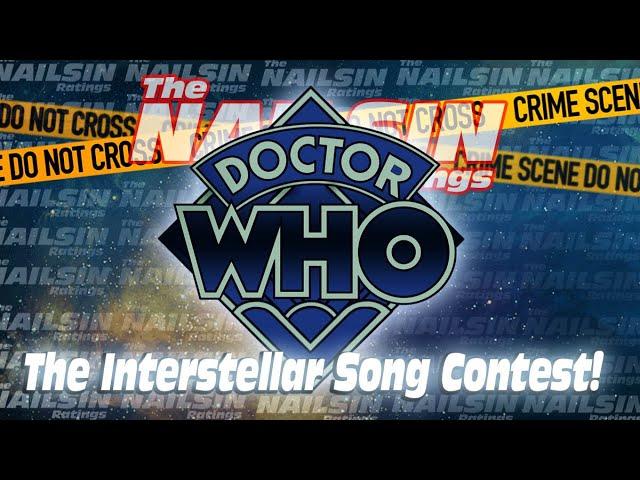 The Nailsin Ratings: Dr Who The Interstellar Song Contest