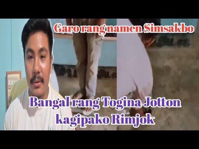 Togigipa Bangalrangko rimjok ll Bostu paloba simsakna nangengaha ll togina jotton kaenga Garo rangko