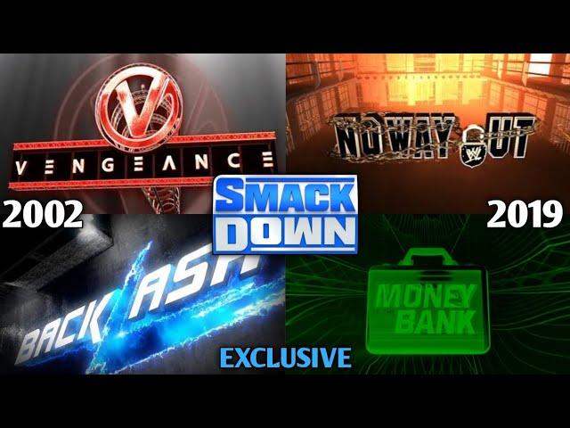 All Of WWE SmackDown Exclusive PPV Main Events Match Card Compilation (2002 - 2019)