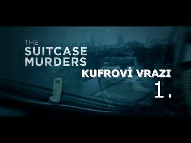 Kufroví vrazi - 1, CZdab