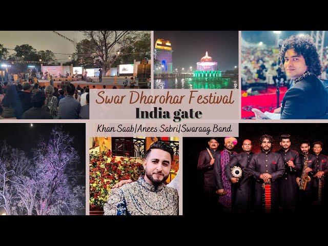 Swar Dharohar Festival 2022, India Gate |VLOG| Divya Kala Mela #swaraagband #khansaab #aneessabri