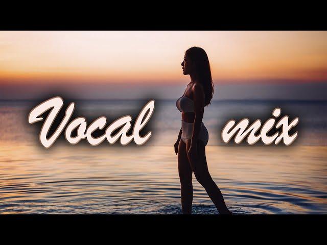 Beautifull vocal mix! Красивый женский вокал. Only best music!