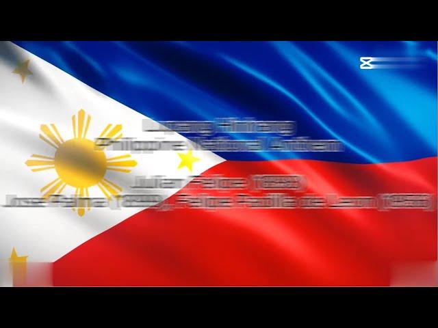 Lupang Hinirang - Philippine National Anthem Lyrics