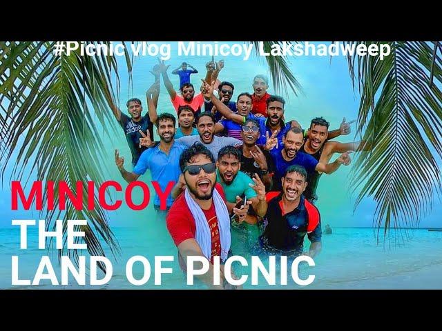 Minicoy - Lets start exploring beautiful inhabited island in Lakhadweep - picnic vlog