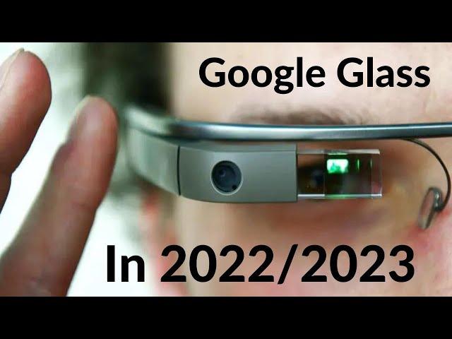 Google Glass Smartglasses Unboxing Are They Relevant in 2022/2023