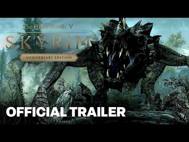 The Elder Scrolls V: Skyrim Anniversary Edition Official Trailer