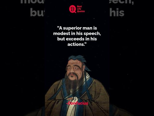 A superior man is modest in his | Confucius Quotes | whatsapp status | #shorts #Quotes #motivation