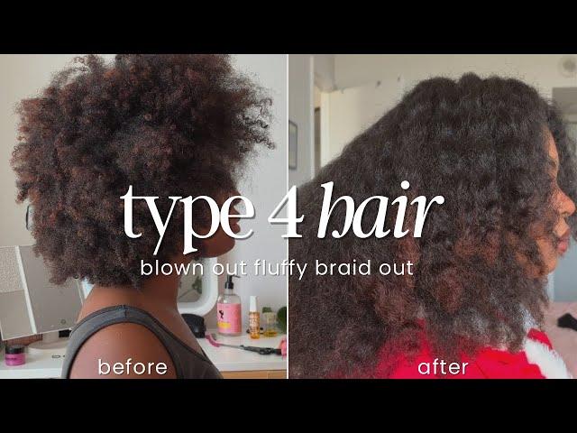 Perfect Stretched Fluffy Braid Out On Low Porosity Type 4 Hair | Step-by-Step Tutorial