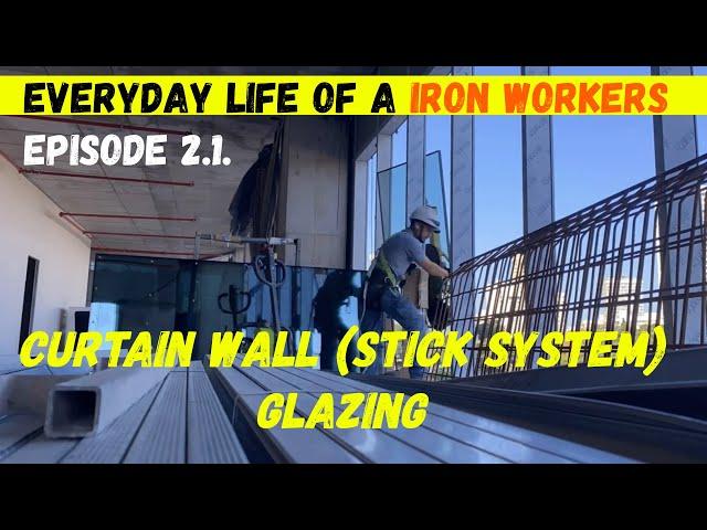 Eisode 2.1 Curtain wall (Stick system) glazing