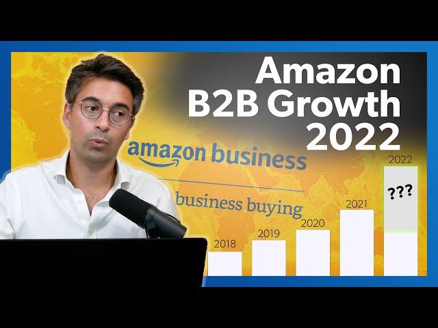 Is Amazon's B2B Business Falling Behind? | 2022 Amazon Business B2B Data