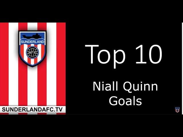 Sunderlandafctv - Top Ten Niall Quinn goals