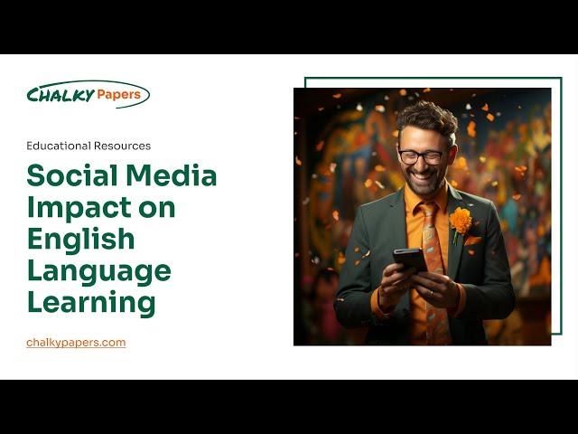 Social Media Impact on English Language Learning - Essay Example