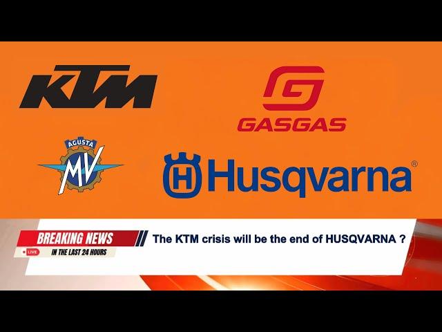 HUSQVARNA's Darkest Hour Is Here Thanks to KTM Crisis!