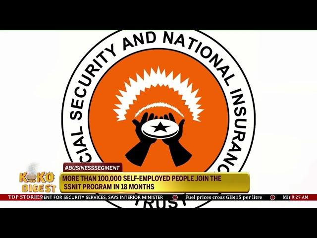 BUSINESS SEGMENT: More than 100,000 self-employed people join the SSNIT program in 18 months