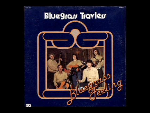 Bluegrass Feeling [1981] - Bluegrass Travelers