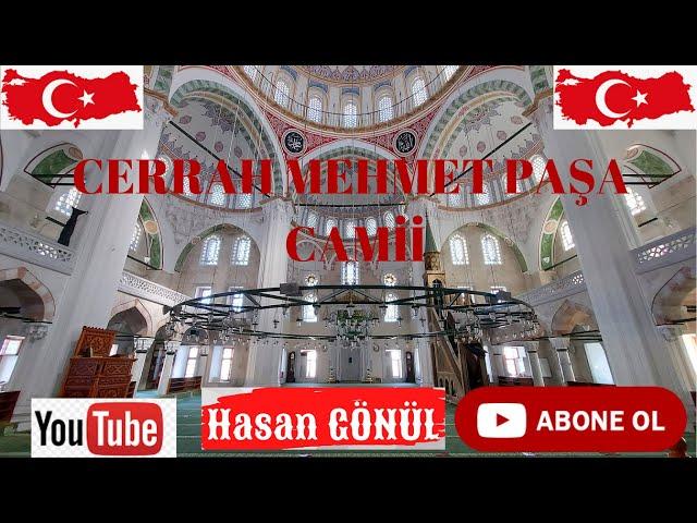 CERRAH MEHMET PAŞA CAMİİ