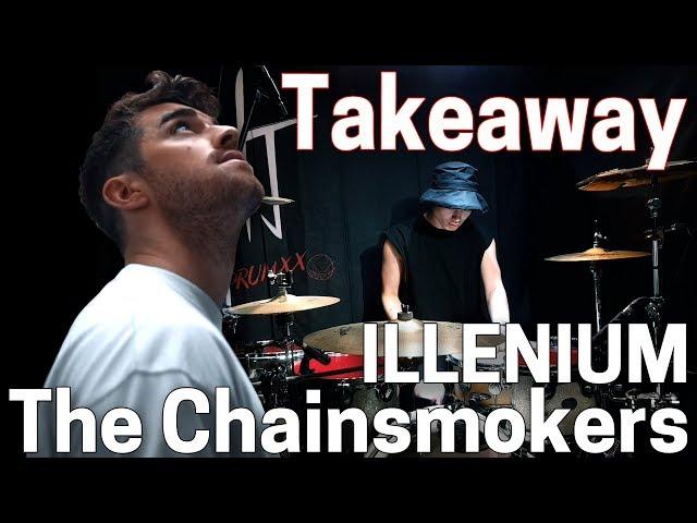 The Chainsmokers, ILLENIUM - Takeaway ft. Lennon Stella | TJ DRUM COVER