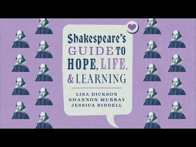 Shakespeare's Guide to Hope, Life, and Learning | Book Trailer | University of Toronto Press