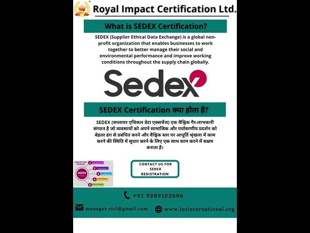 Sedex Certification, Sedex audits, SEDEX, Smeta audits #royalimpactcertificationltd  Call 9289152686