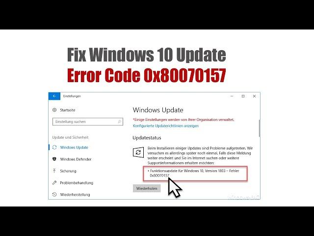 How to Fix Windows 10 Update Error Code 0x80070157