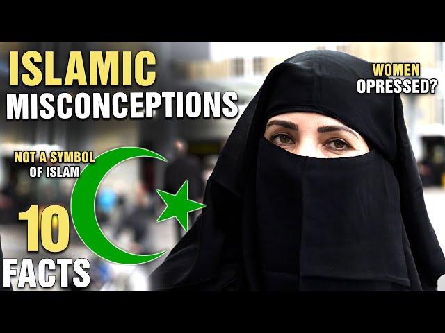 10 Biggest Misconceptions About Islam