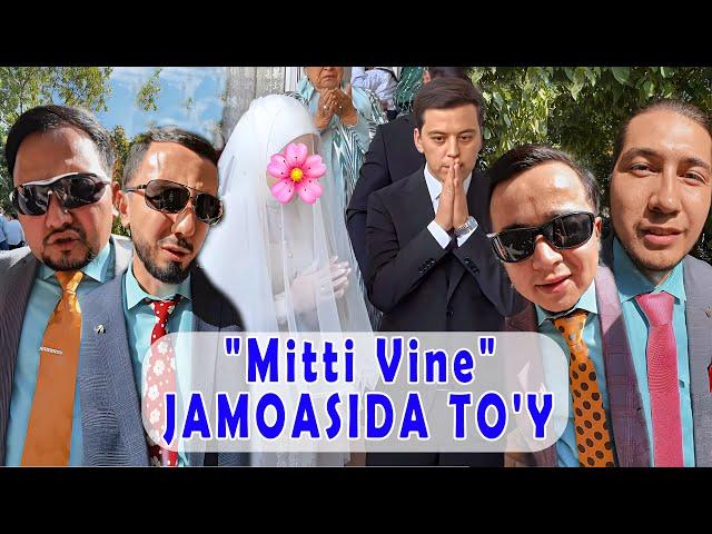 "Mitti Vine" JAMOASIDA TO'Y | G'ULOM NASRIDDINOV UYLANDI