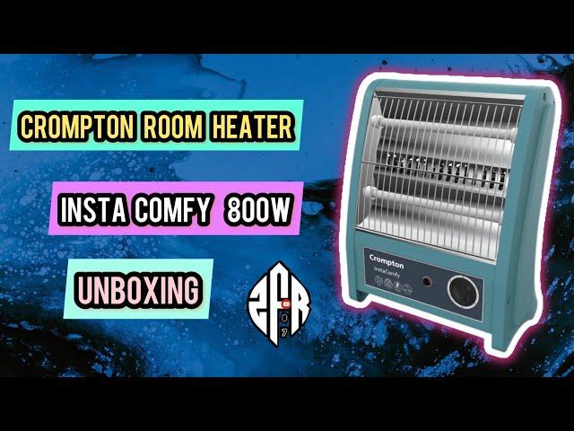 Crompton Insta Comfy Quartz Room Heater  800w  | Unboxing | Crompton Best Room Heater 2023 | ZFR07