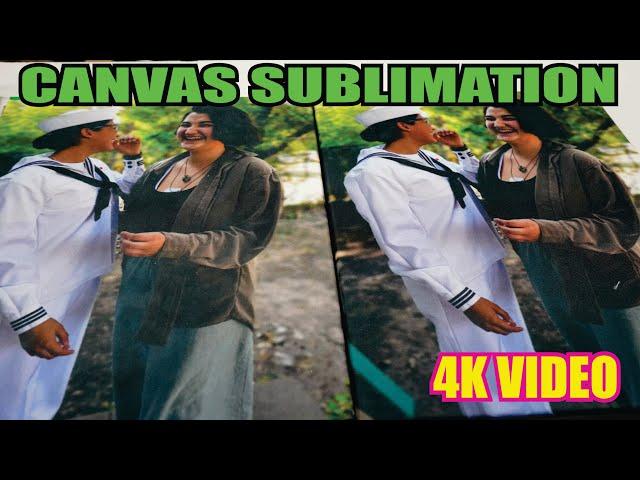 HOW TO SUBLIMATE A CANVAS