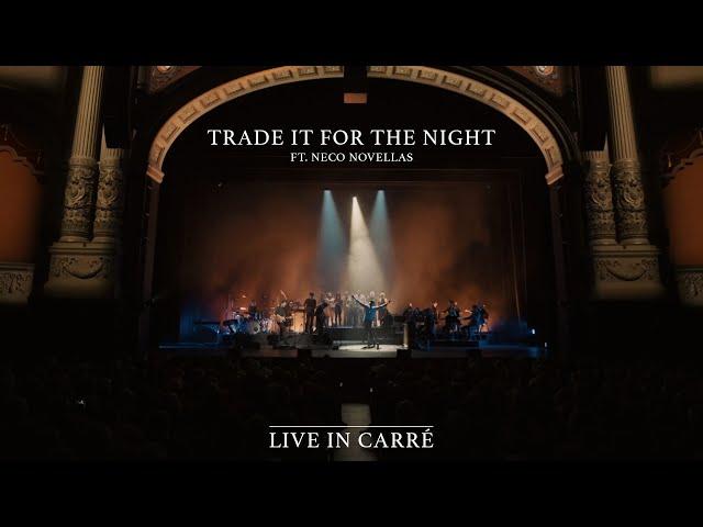 HAEVN & Neco Novellas - Trade It For The Night (Live in Carré)