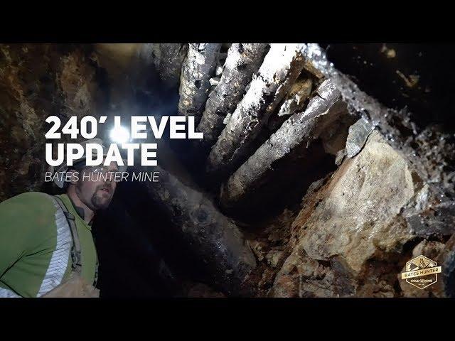 Bates Hunter Mine | 240' Level Update