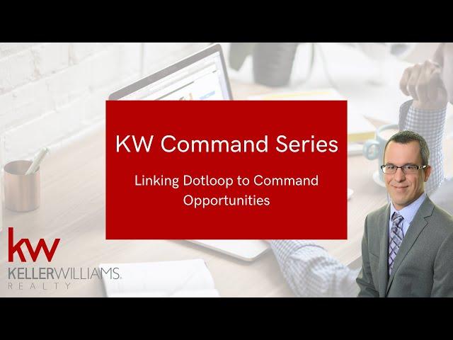 How to Link your Dotloop account with KW Command