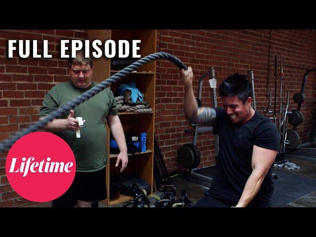 Trainer GAINS 53 Pounds in 4 MONTHS! - Fit to Fat to Fit (S1, E1) | Full Episode | Lifetime