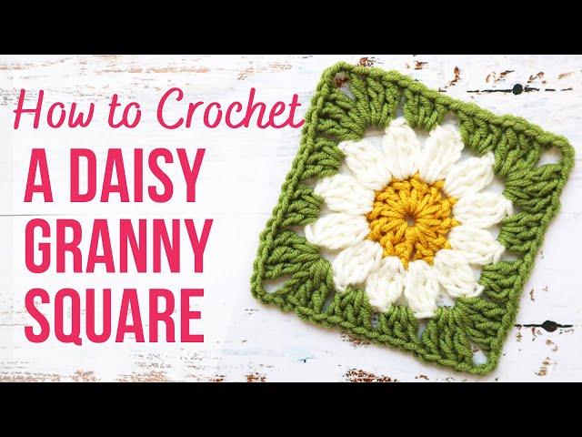 How to Crochet a Daisy Granny Square | Step by Step | US Terms