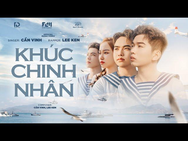 KHÚC CHINH NHÂN || CẦN VINH x LEE KEN || OFFICIAL MUSIC VIDEO || Đời ta mang kiếp chinh nhân ...