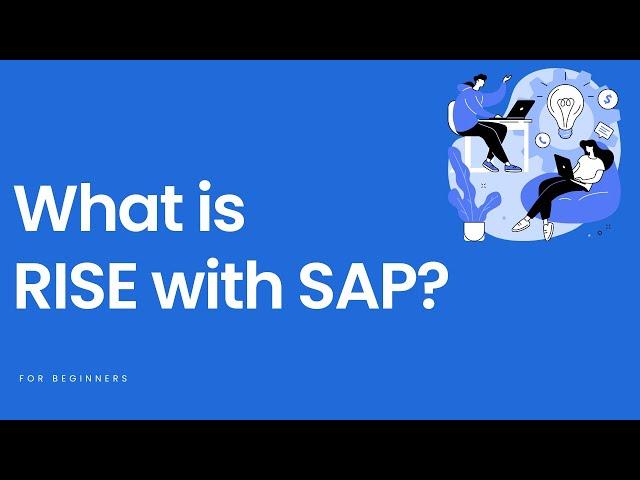 What Is Rise With SAP?