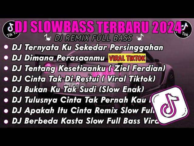 DJ SLOW FULL BASS TERBARU 2024 • TERNYATA KU SEKEDAR PERSINGGAHAN [ CUT RANI ] • DJ TIKTOK  VIRAL