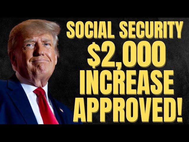 GOOD NEWS! $2,000 Social Security INCREASE Approved! SSA, SSI, SSDI Payments