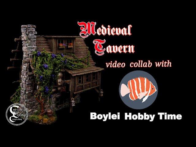 MEDIEVAL TAVERN for video collab with Boylei Hobby Time