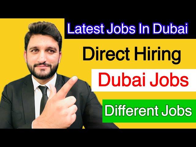 Latest Jobs in Dubai | Dubai Jobs Walk In interviews | Hiring Dubai Jobs 2024 | Jobs 2024 UAE | job