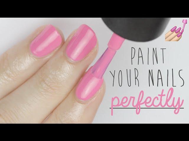 Paint Your Nails Perfectly!