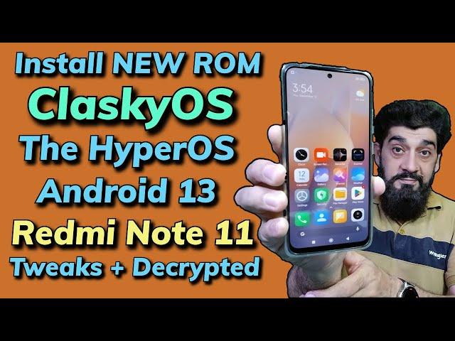 Install ClaskyOS Android 13 ON Redmi Note 11 اردو हिन्दी