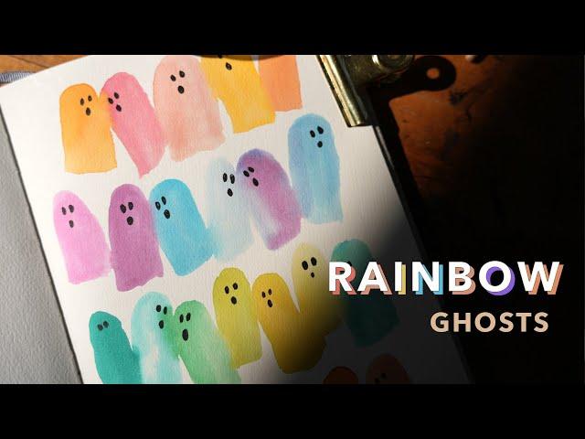 Paint Rainbow Ghosts | Quick Watercolor Journal Painting by Sarah Cray of Let's Make Art