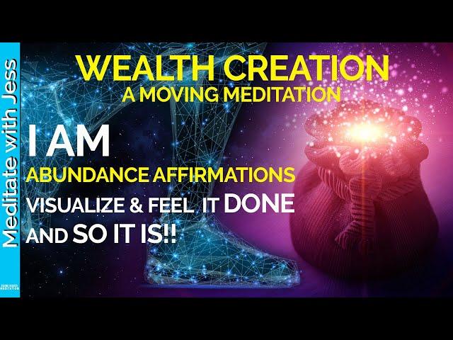 A Moving Meditation For Abundance & Wealth Creation | ATTRACT Wealth With Positive Programming