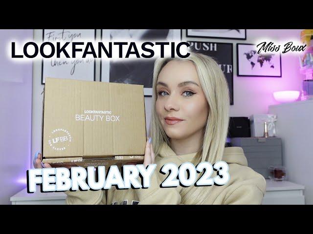 LOOKFANTASTIC BEAUTY BOX UNBOXING FEBRUARY 2023  | MISS BOUX