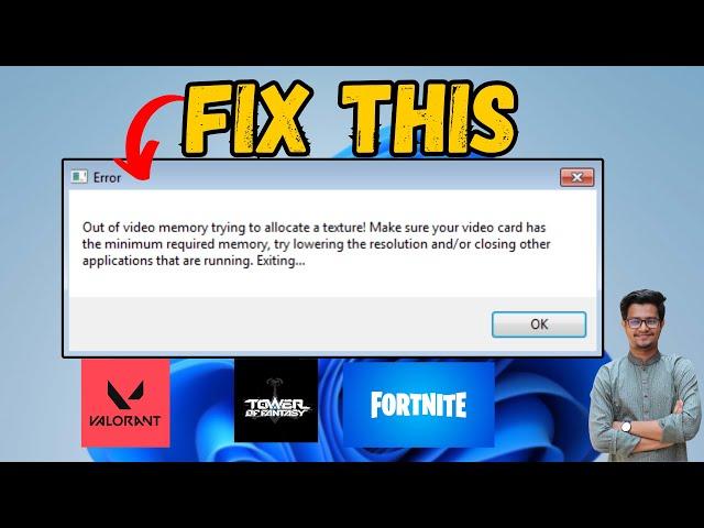 How to Fix Out of Video Memory Trying to Allocate a Texture Error | Fornite | Valorant