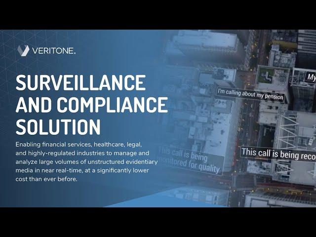 Veritone Surveillance and Compliance Solution