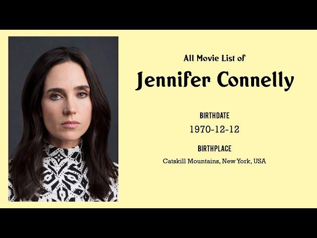 Jennifer Connelly Movies list Jennifer Connelly| Filmography of Jennifer Connelly