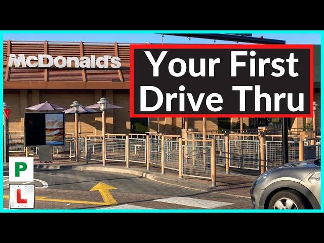 Your first Drive Thru at McDonald's